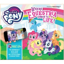 My Little Pony: Where Equestria Comes to Life
