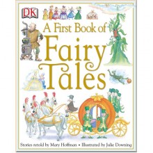DK A First Book of Fairy Tales