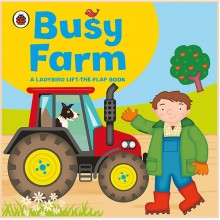 Ladybird lift-the-flap book: Busy Farm