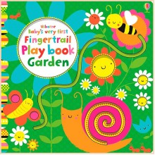 Usborne Baby's Very First Fingertrail Play Book: Garden