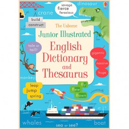 Usborne Junior Illustrated English Dictionary and Thesaurus