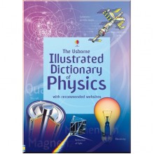 Usborne Illustrated Dictionary of Physics (Illustrated Dictionary)