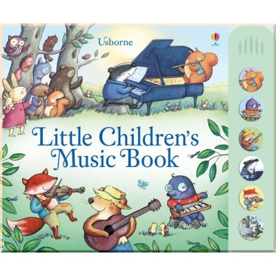 Usborne Little Children's Music Book with Musical Sounds