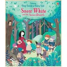 Usborne Peep Inside a Fairy Tale Snow White and the Seven Dwarfs