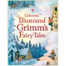 Usborne Illustrated Grimm's Fairy Tales