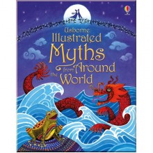 Usborne Illustrated Myths from Around the World
