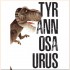 The Age of The Dinosaurs: Tyrannosaurus 3D