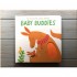 Yoyo Books My Touch and Feel Animal Friends: Baby Buddies