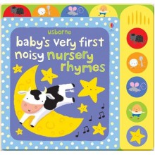 Usborne Baby's Very First Noisy Nursery Rhymes