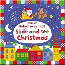 Usborne Baby's Very First Slide and See Christmas