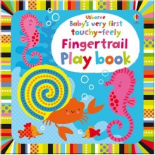 Usborne Baby's Very First Touchy-Feely Fingertrail Playbook