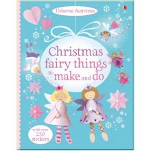 Usborne Christmas Fairy Things to Make and Do