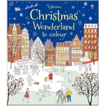 Usborne Christmas Wonderland to Colour