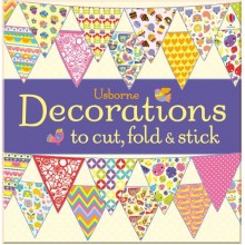 Usborne Decorations to Cut, Fold and Stick