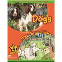 Dogs. The Big Show