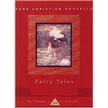 Everyman’s Library Fairy Tales of Hans Christian Andersen