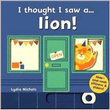 I Thought I Saw a... Lion!