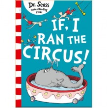 If I Ran The Circus!