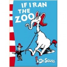 If I Ran The Zoo