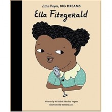 Frances Lincoln Children's Books Little People, Big Dreams: Ella Fitzgerald