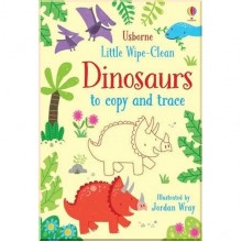 Usborne Little Wipe-Clean Dinosaurs to Copy and Trace