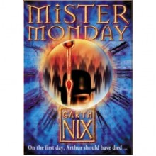 Mister Monday (Book 1)