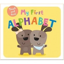 My First Touch and Feel: My First Alphabet