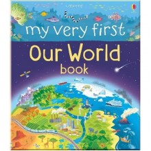 Usborne My Very First Our World Book