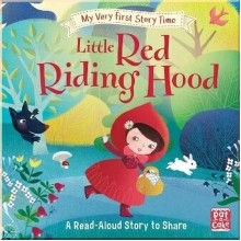My Very First Story Time: Little Red Riding Hood