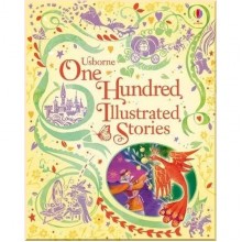 Usborne One Hundred Illustrated Stories
