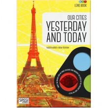 Our Cities Yesterday and Today (A Lens Book)