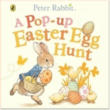 Peter Rabbit: A Pop-up Easter Egg Hunt