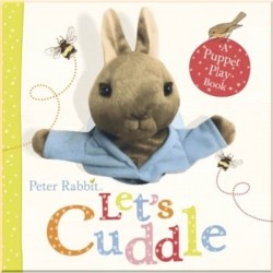 Peter Rabbit: Let's Cuddle Puppet Play Book