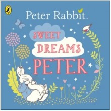 Peter Rabbit: Sweet Dreams, Peter