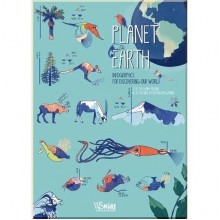 Planet Earth: Infographics for Discovering Our World