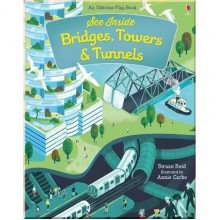 Usborne See inside Bridges, Towers and Tunnels