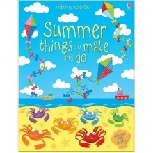 Usborne Summer Things to Make and Do