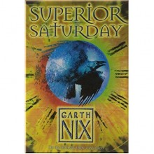 Superior Saturday (Book 6)