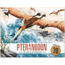 The Age of The Dinosaurs: Pteranodon 3D