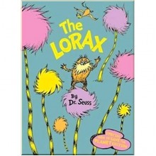 The Lorax (Special How To Save The Planet Edition)