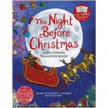 The Night Before Christmas: A Colouring Transfer Book