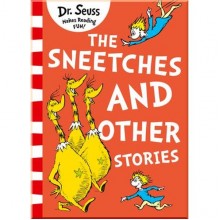 The Sneetches and Other Stories