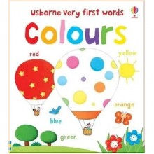 Usborne Very First Words: Colours