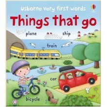 Usborne Very First Words: Things that Go