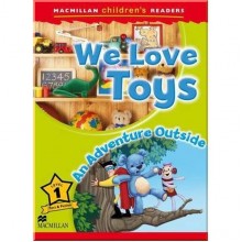 We Love Toys. An Adventure Outside