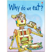 Usborne Why Do We Eat?