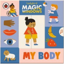 Ladybird Magic Windows: My Body