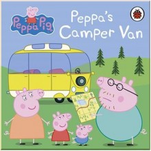 Ladybird Peppa Pig: Peppa's Camper Van