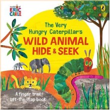 Puffin The Very Hungry Caterpillar's Wild Animal Hide-and-Seek