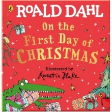Puffin Roald Dahl: On the First Day of Christmas